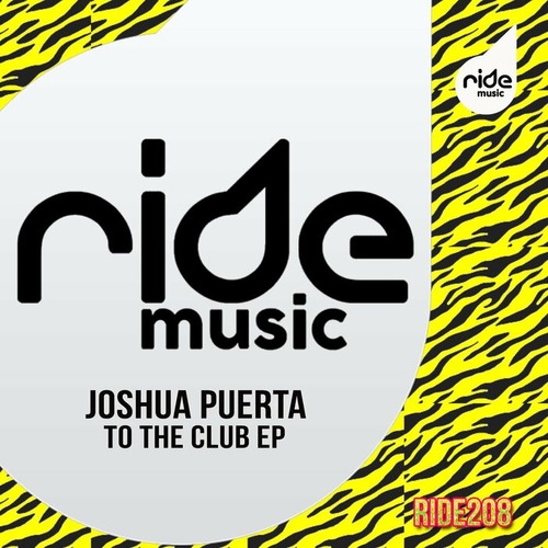 Joshua Puerta - To The Club ep [RID210]